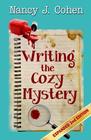 Writing the Cozy Mystery Expanded Second Edition