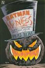 Batman Madness : Legends of the Dark Knight : A Tale of Halloween in Gotham City
