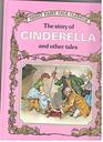 Story of Cinderella and Other Tales