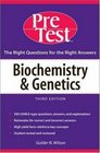 Biochemistry and Genetics PreTest SelfAssessment and Review