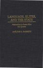 Language Elites and the State