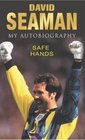SAFE HANDS MY AUTOBIOGRAPHY
