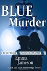 Blue Murder (Lord & Lady Hetheridge) (Volume 2)