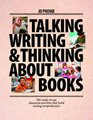 Talking Writing  Thinking About Books 101 Readytouse Classroom Activities That Build Reading Comprehension