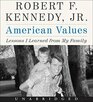 American Values Low Price CD Lessons I Learned from My Family