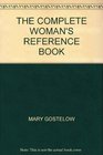The Complete Woman's Reference Book