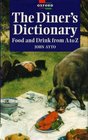 A Diner's Dictionary Food and Drink From A to Z