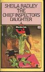 The Chief Inspector's Daughter (Inspector Quantrill, Bk 2)