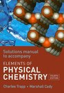 The Elements of Physical Chemistry Solutions Manual