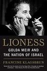 Lioness Golda Meir and the Nation of Israel
