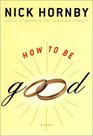 How to Be Good