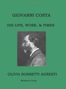 GIOVANNI COSTA HIS LIFE WORK  TIMES