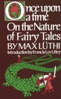 Once upon a Time: On the Nature of Fairy Tales