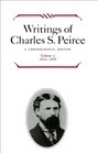 Writings of Charles S Peirce A Chronological Edition 18721878