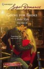 Going for Broke (Texas Hold 'em) (Harlequin Superromance, No 1458) (Larger Print)