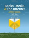 Books Media and the Internet Children's Literature for Today's Classroom