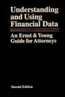 Understanding and Using Financial Data  An Ernst  Young Guide for Attorneys