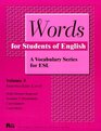 Words for Students of English  A Vocabulary Series for ESL Vol 3