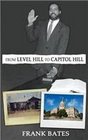 From Level Hill to Capitol Hill