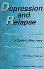 Depression and Relapse A Guide to Recovery