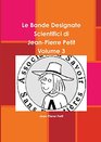 Le Bande Designate Scientifici di JeanPierre Petit Volume 3