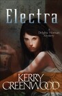 Electra (Delphic Women, Bk 3)
