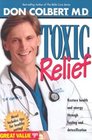 Toxic Relief Restore Health and Energy Through Fasting and Detoxification