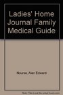Ladies' Home Journal Family Medical Guide