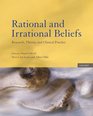 Rational and Irrational Beliefs Research Theory and Clinical Practice