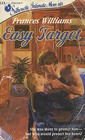 Easy Target (Silhouette Intimate Moments, No 223)