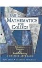 Basic Mathematics for College Calculators Concepts and Problem Solving a Unified Approach