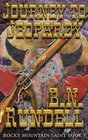Journey To Jeopardy (The Rocky Mountain Saint) (Volume 1)
