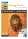 Raising Grades in GCSE History Crime and Punishment