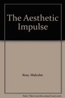 The Aesthetic Impulse
