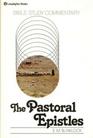 The Pastoral Epistles Bible Study Commentary