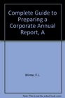 A Complete Guide to Preparing a Corporate Annual Report