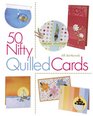 50 Nifty Quilled Cards