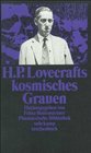 H P Lovecrafts kosmisches Grauen