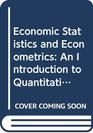 Economic Statistics and Econometrics An Introduction to Quantitative Economics