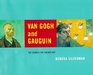 Van Gogh and Gauguin The Search for Sacred Art