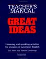Great Ideas Teacher's manual Listening and Speaking Activities for Students of American English