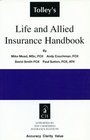 Tolley's Life and Allied Insurance Handbook