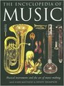 The Encyclopedia of Music: Musical Instruments and the Art of Music-Making