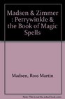 Perrywinkle and the Book of Magic Spells