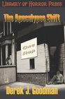 The Apocalypse Shift (One Stop Apocalypse Shop, Bk 1)