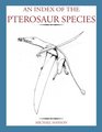 An Index of the Pterosaur Species