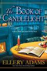 The Book of Candlelight (Secret, Book & Scone Society, Bk 3)