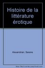 Histoire de la litterature erotique