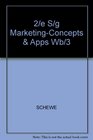 Schewe and Smith  Marketing Concepts and  Applications Study Guide