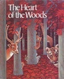 The Heart of the Woods Odyssey 2nd Edition